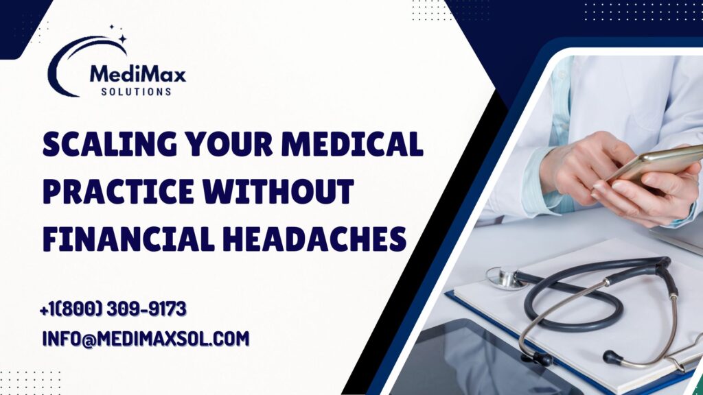 Scaling Your Medical Practice