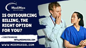 Is Outsourcing Billing, the Right Option for You?